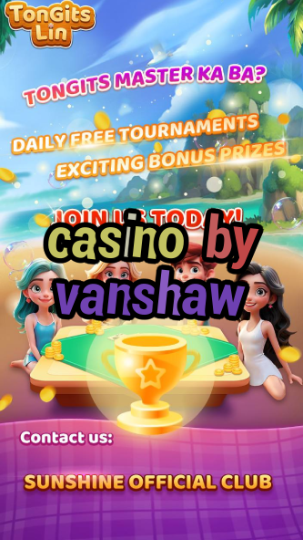 casino by vanshaw-igamblinglist.com